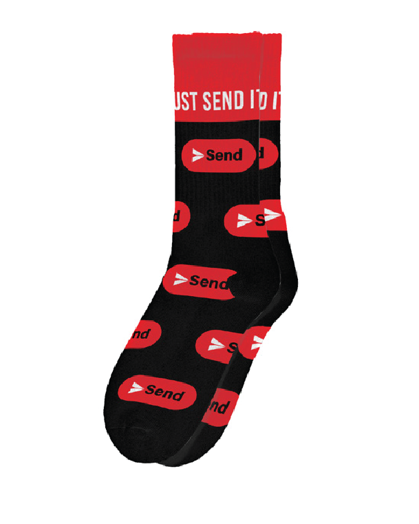 Just Send It Socks