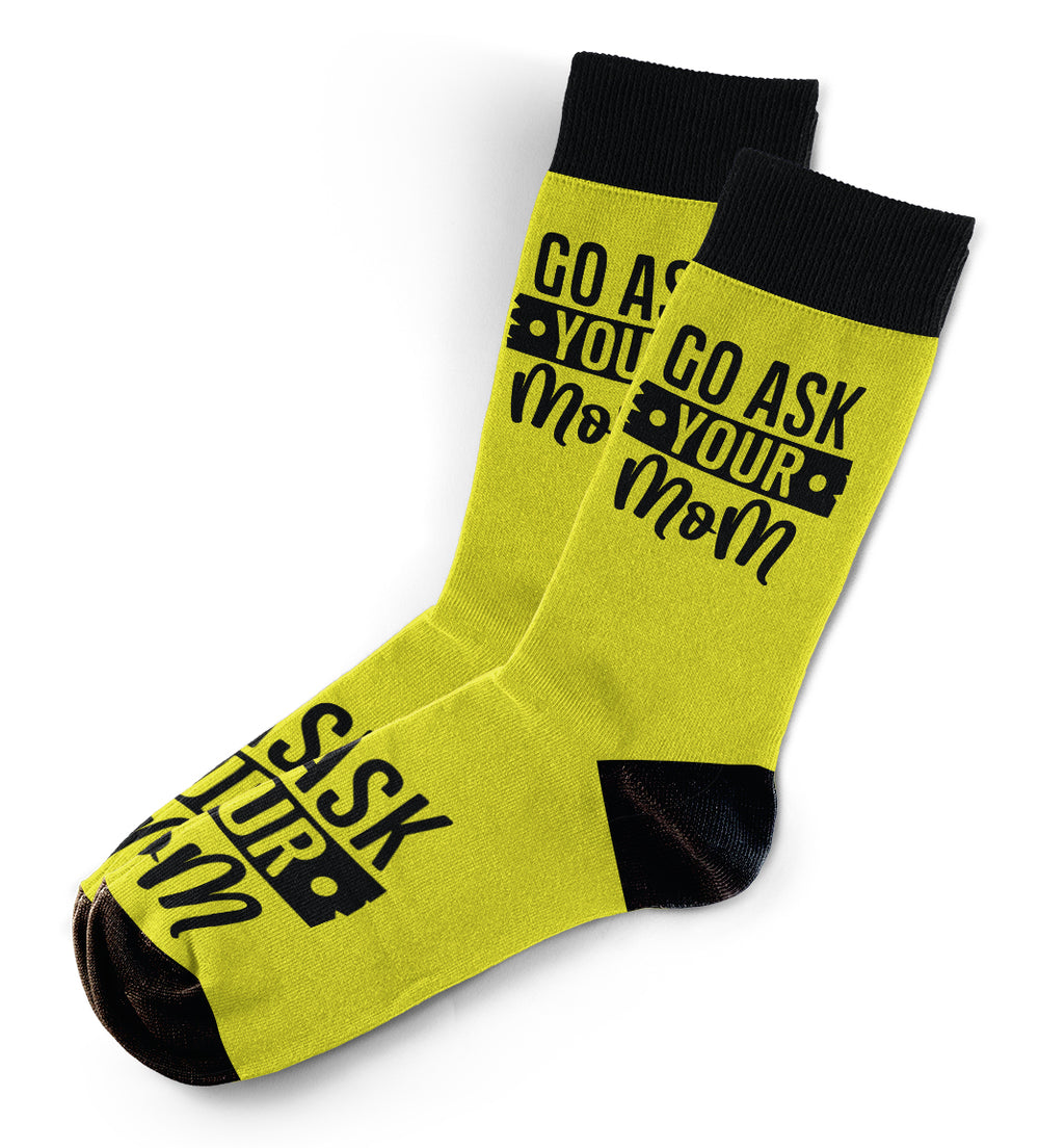 Go Ask Your Mom Socks